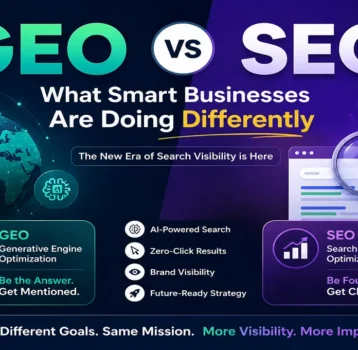 GEO vs SEO: What Smart Businesses Are Doing Differently