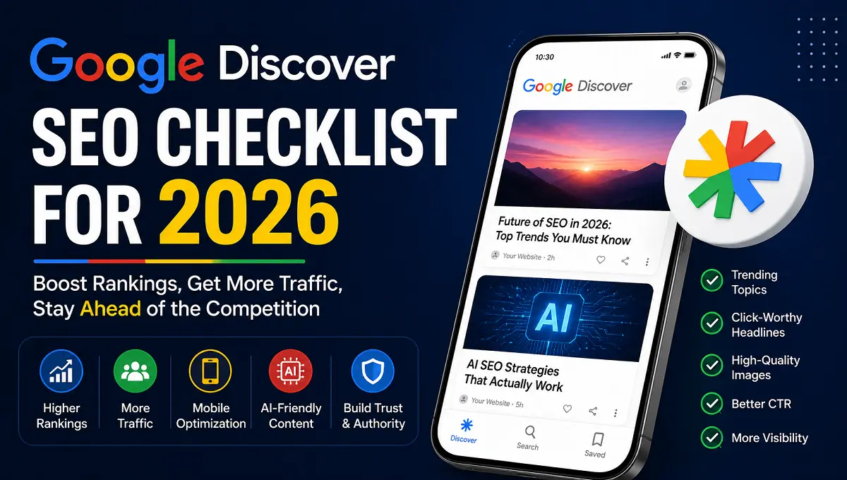 Google Discover SEO Checklist for 2026