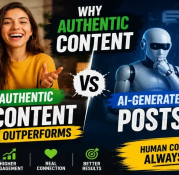 Why Authentic Content Outperforms AI-Generated Posts