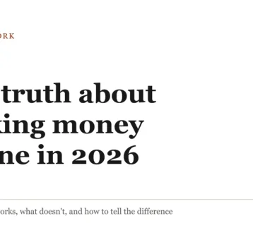 The Truth About Making Money Online in 2026