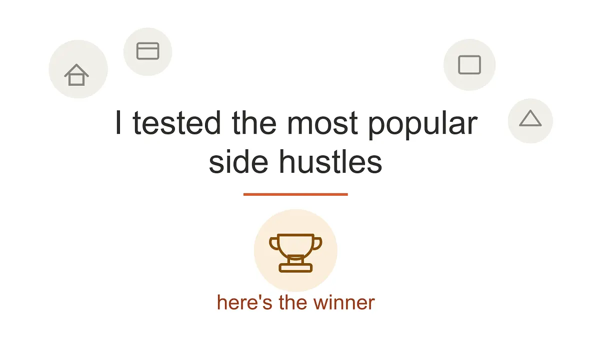 I Tested the Most Popular Side Hustles – Here’s the Winner