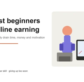 Why Most Beginners Fail at Online Earning
